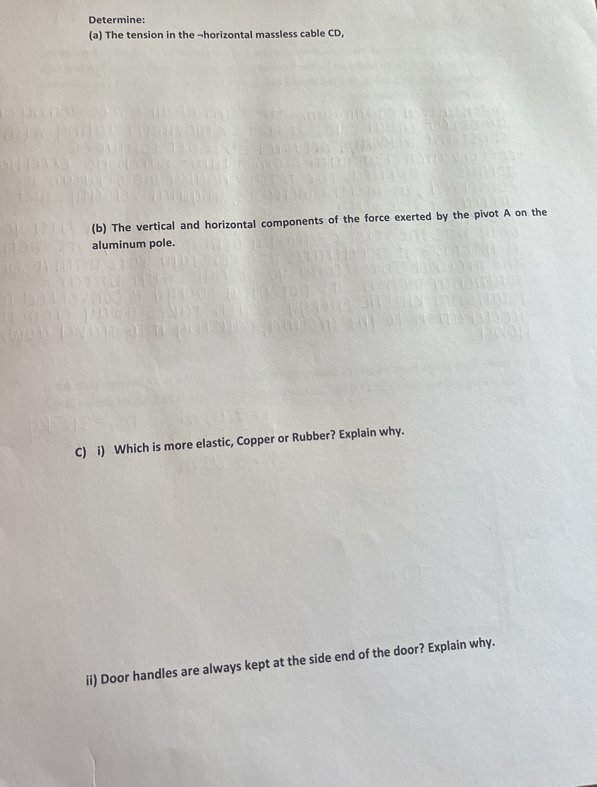 B ) A traffic light hangs from a pole, as shown