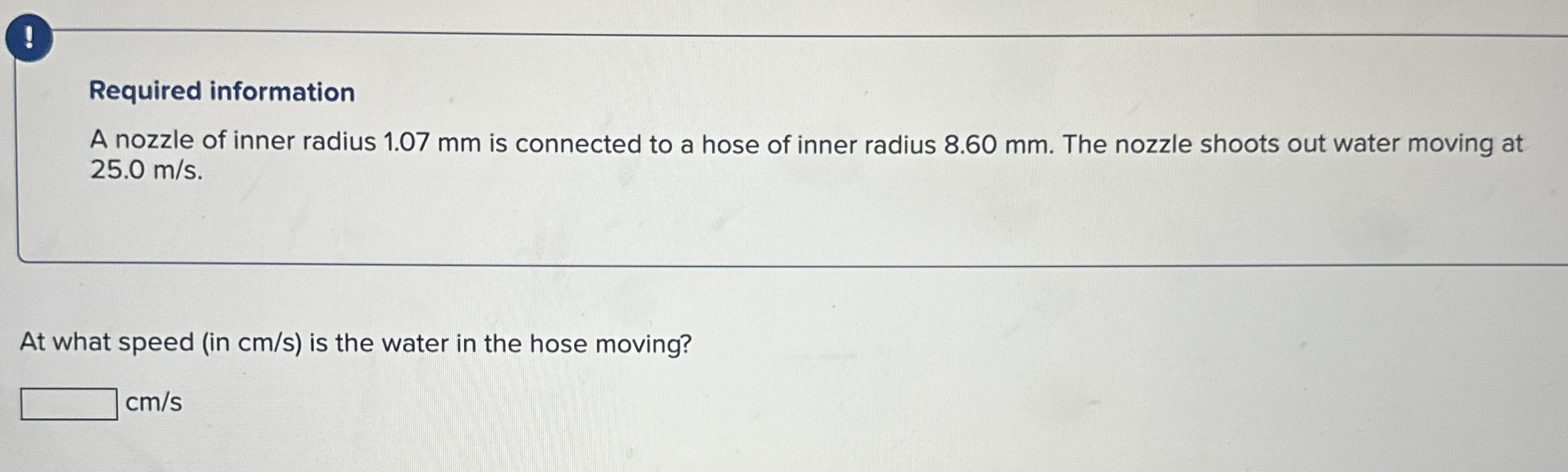 ! Required information A nozzle of inner radius 1