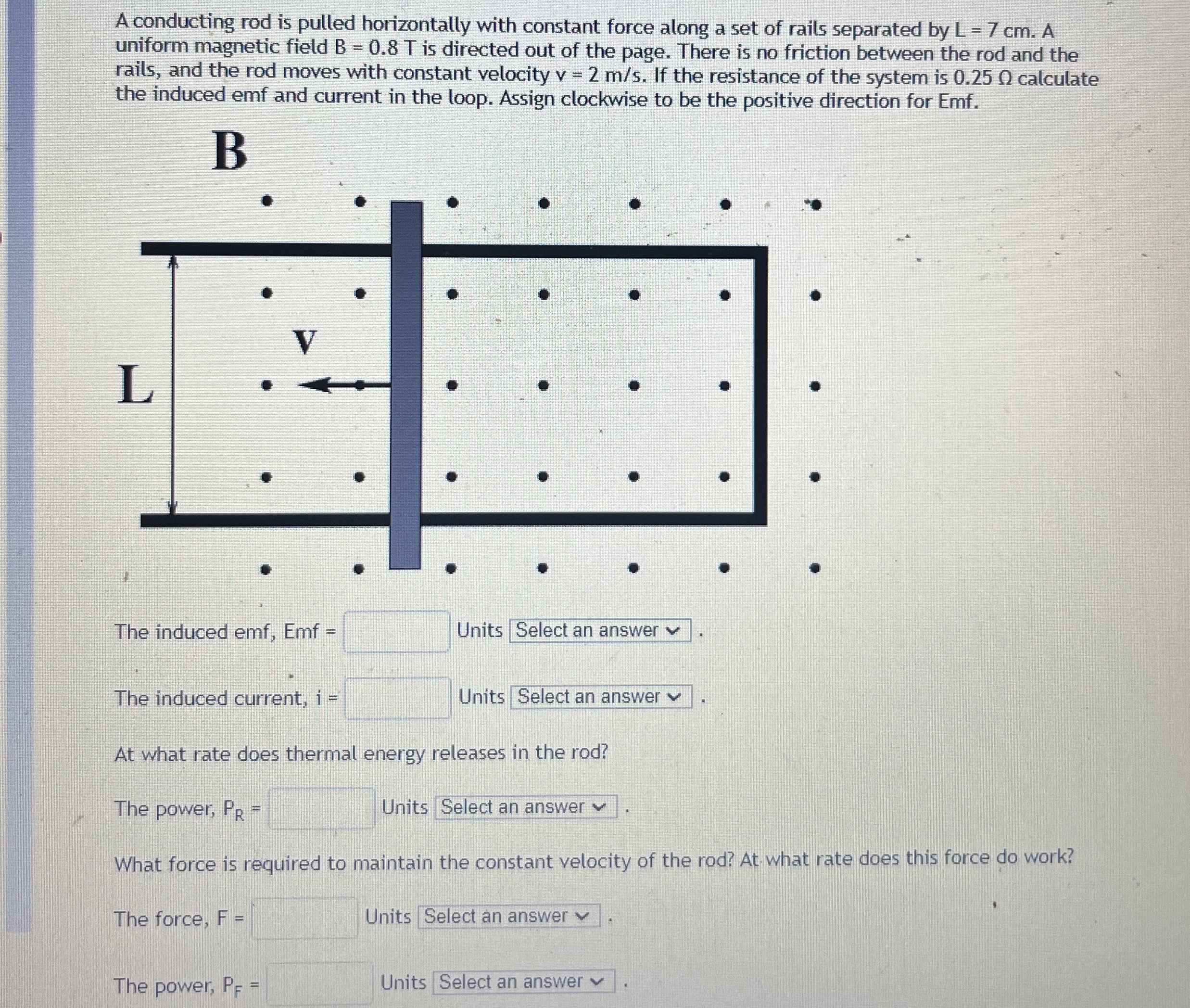 A conducting rod is pulled horizontally with