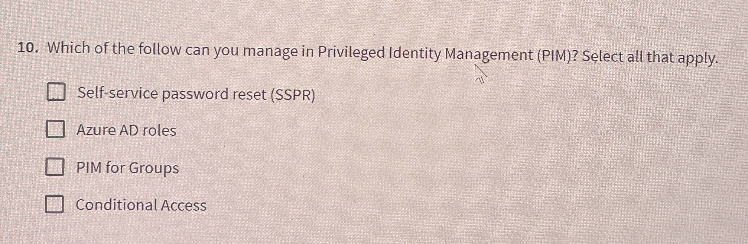 Which of the follow can you manage in Privileged