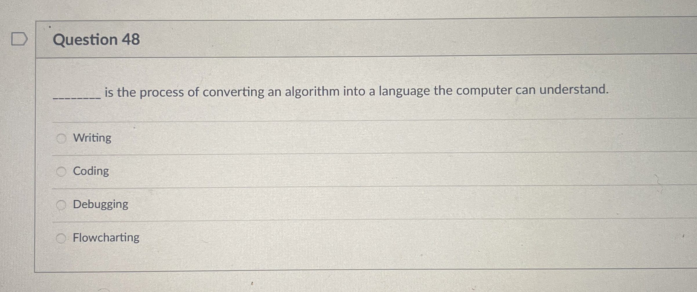 Question 4 8 is the process of converting an