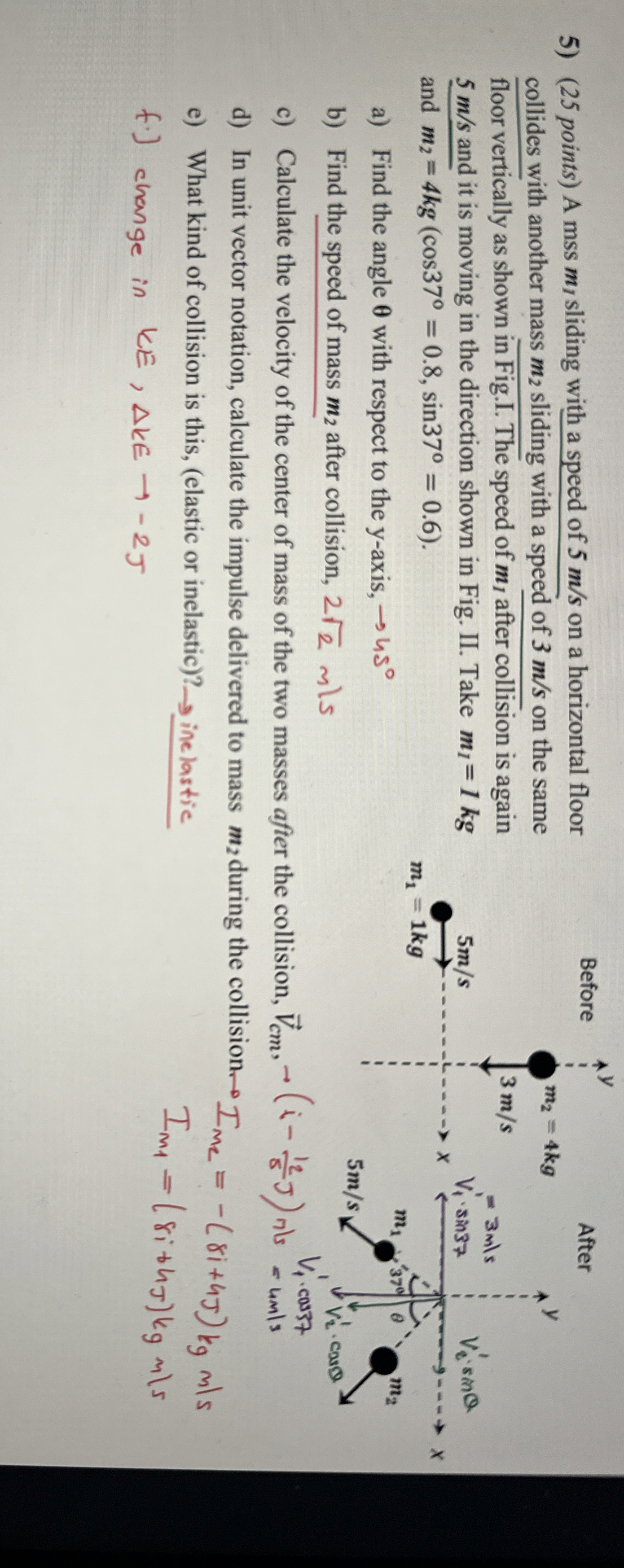 ( 2 5 points ) A mss m l sliding with a speed of