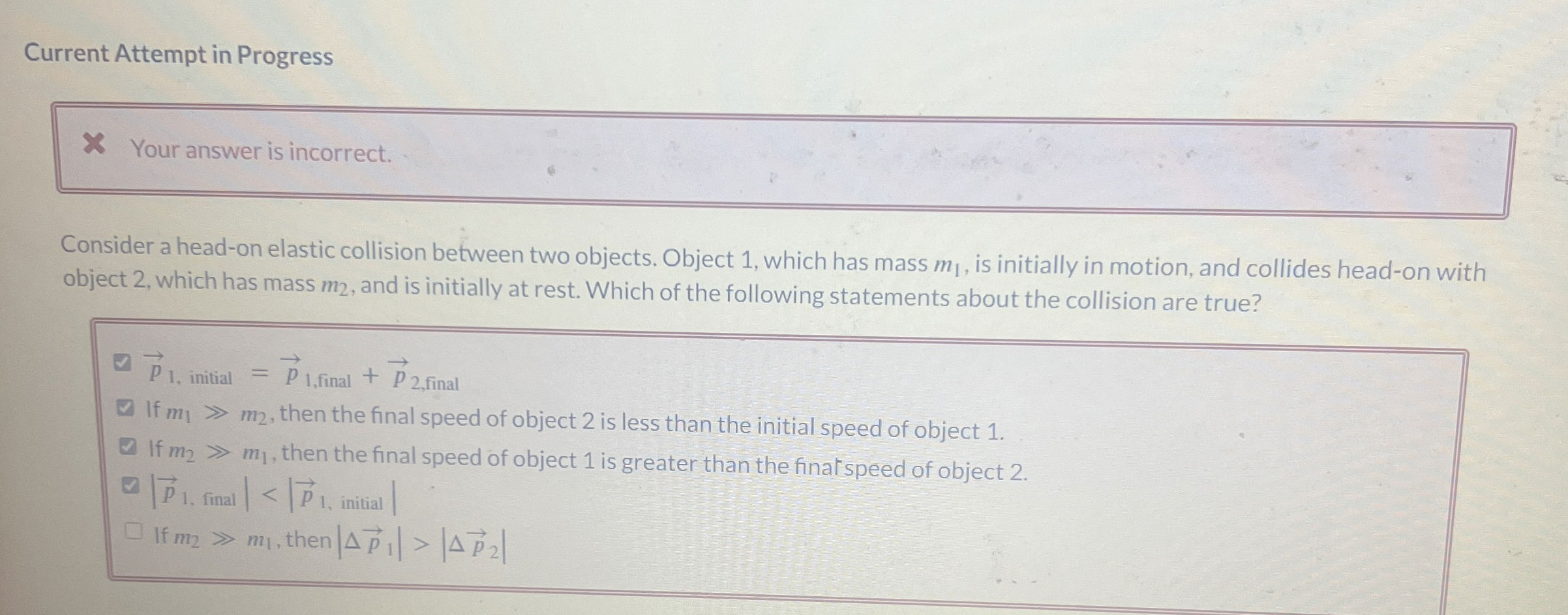 Current Attempt in Progress Your answer is