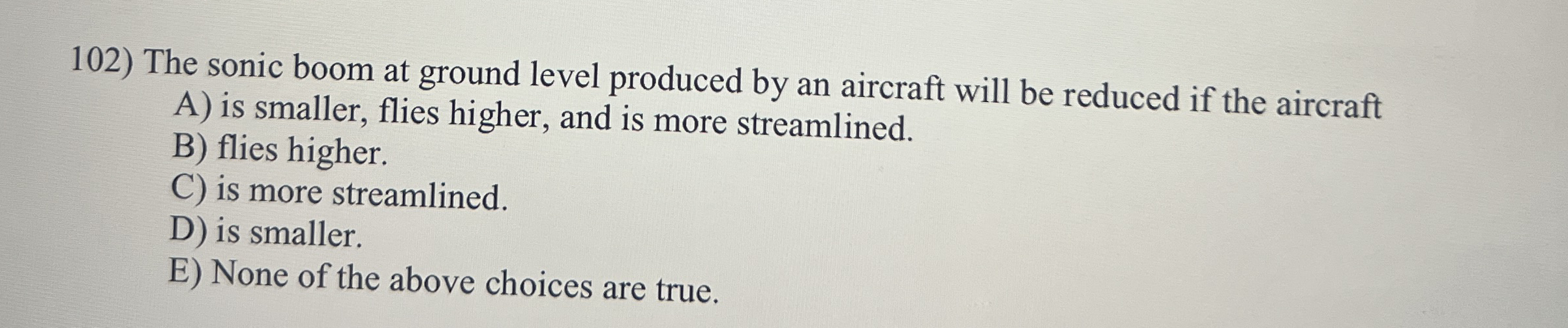 The sonic boom at ground level produced by an