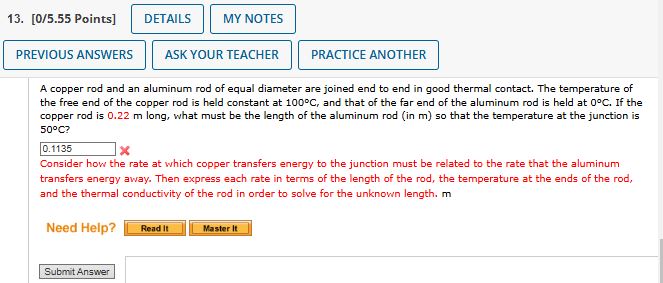 1 3 . ) A copper rod and an aluminum rod of equal
