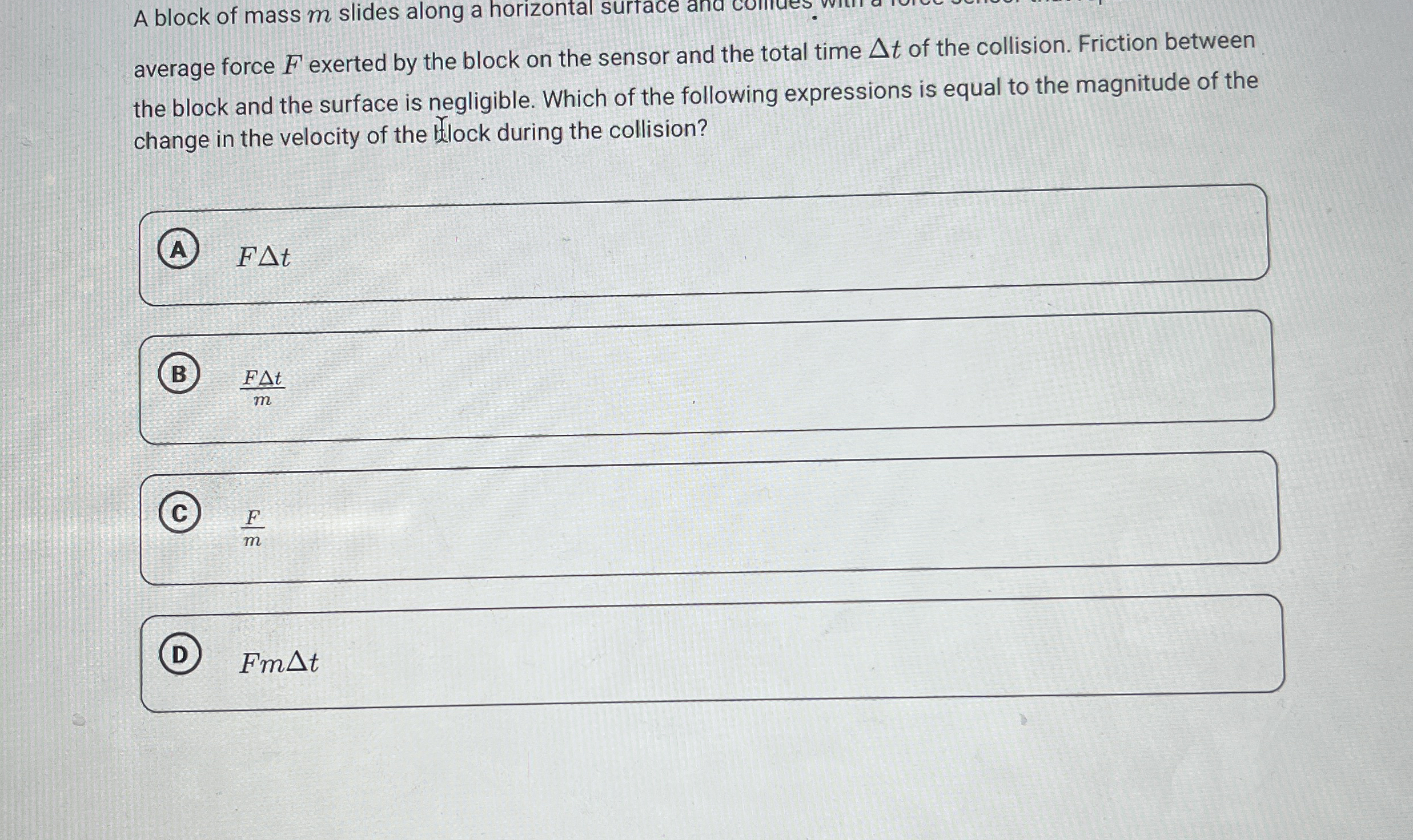 A block of mass m slides along a horizontal