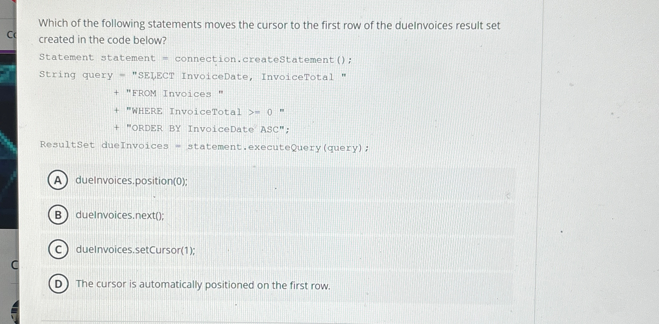 Which of the following statements moves the