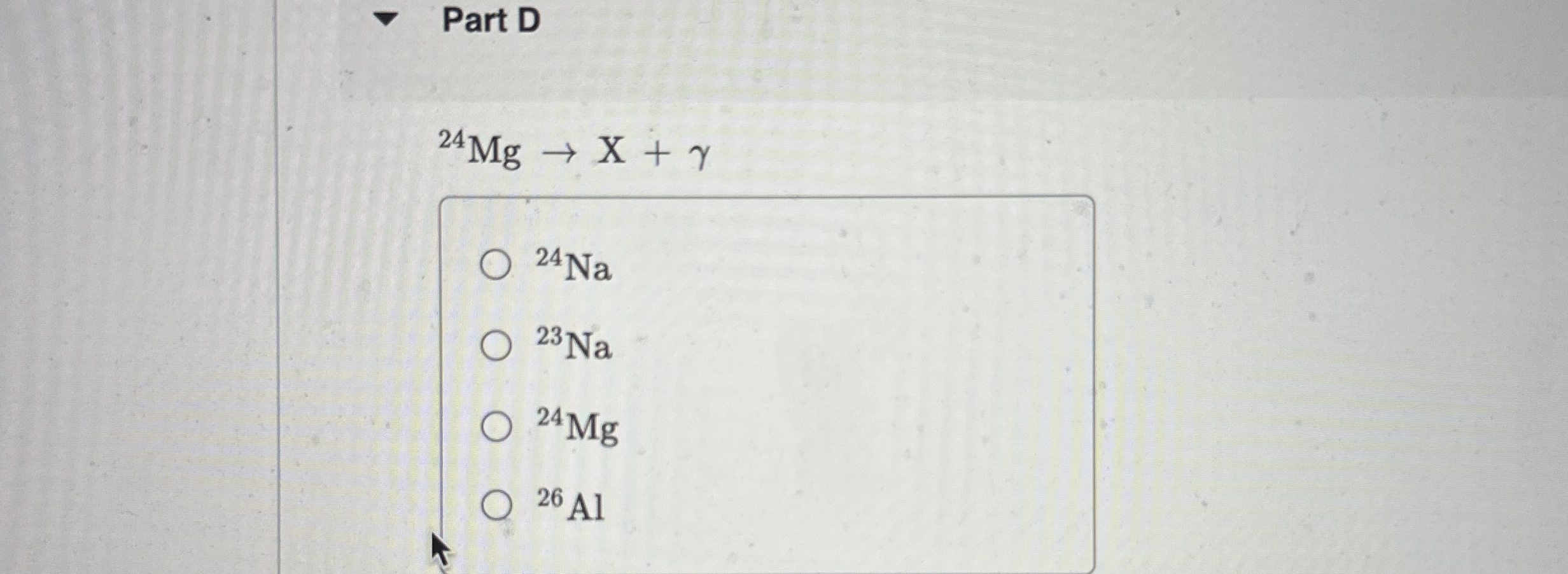 Part D ? 2 4 M g x + ? 2 4 N a ? 2 3 N a ? 2 4 M