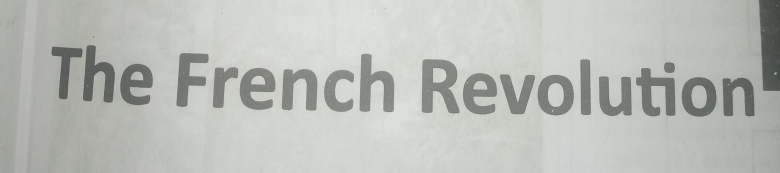 The French Revolution