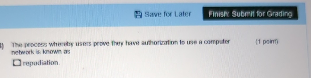 Save for Later The process whereby users prove