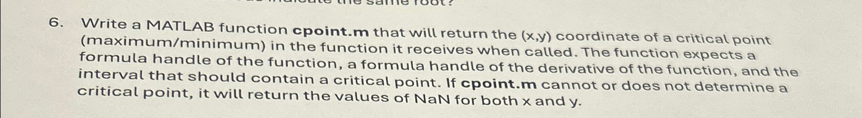 Write a MATLAB function cpoint. m that will
