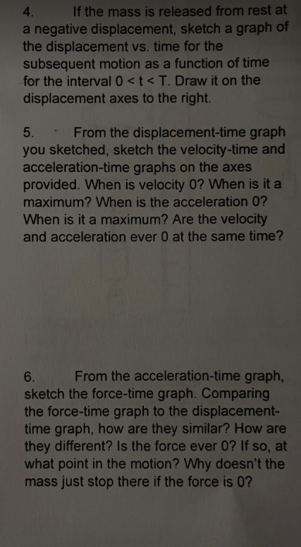 Mechanical Oscillation - please help with 4 - 6 .