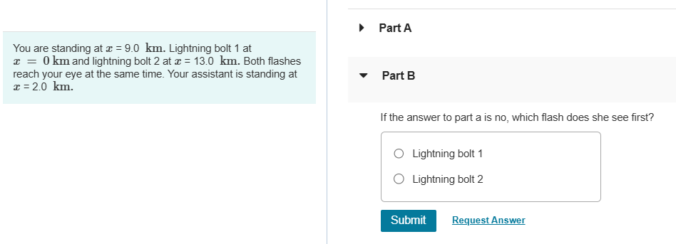 You are standing at x = 9 . 0 km . Lightning bolt