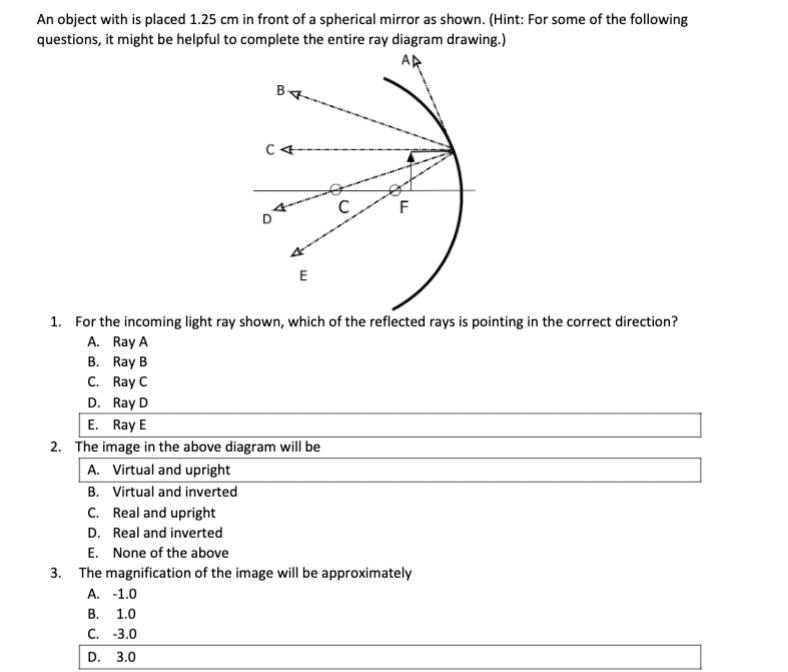 An object with is placed 1 . 2 5 cm in front of a