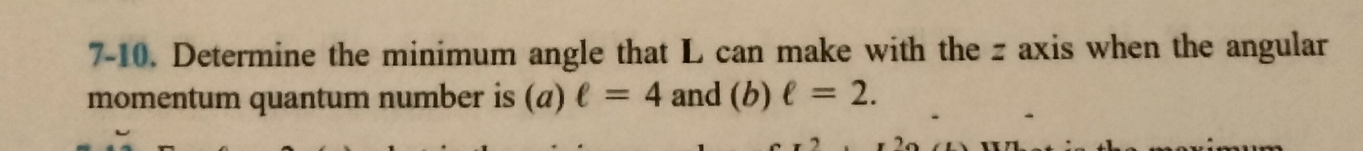 7 - 1 0 . Determine the minimum angle that L can