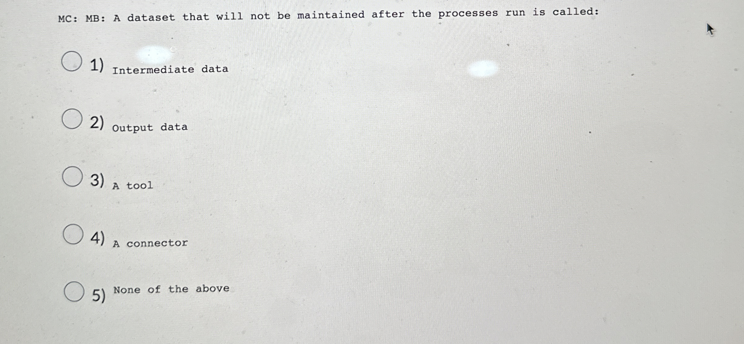 M C : M B :A dataset that will not be maintained