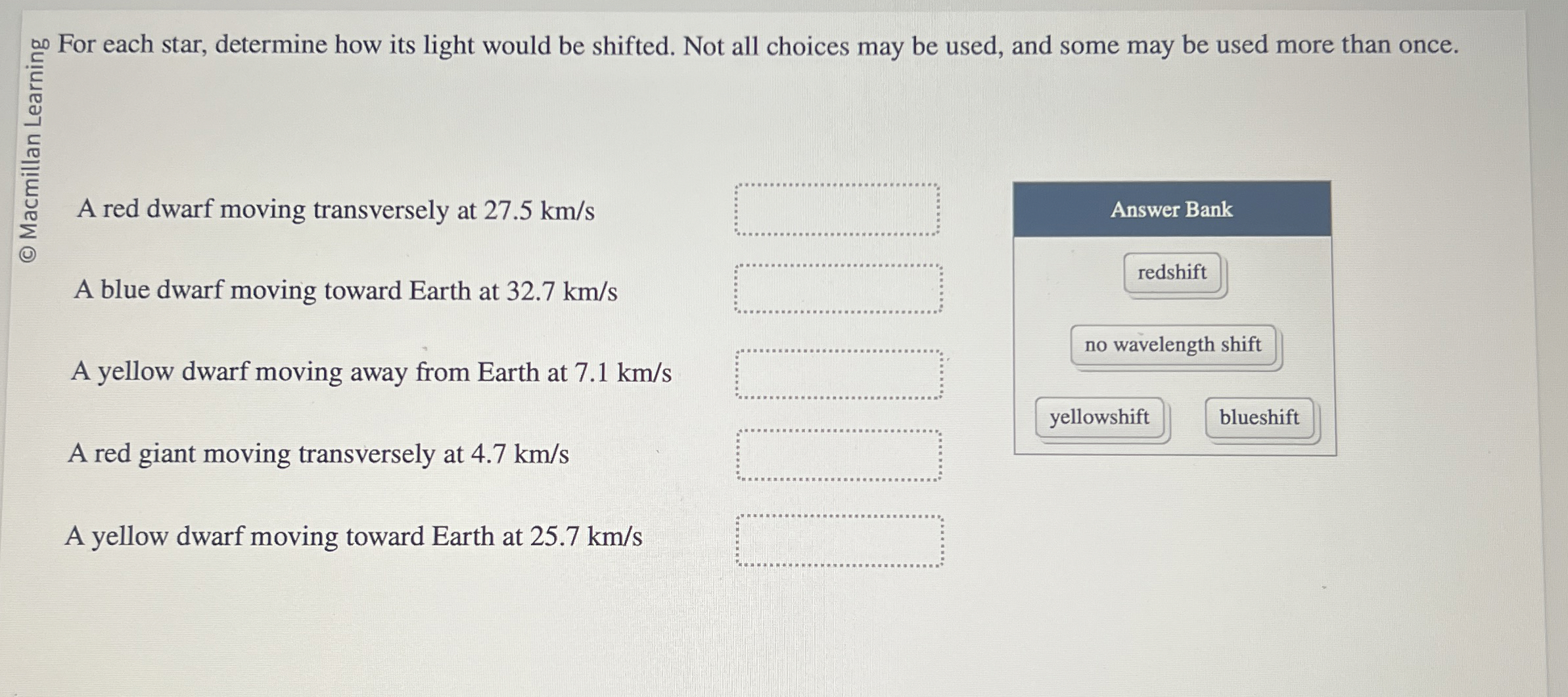 0 0 For each star, determine how its light would