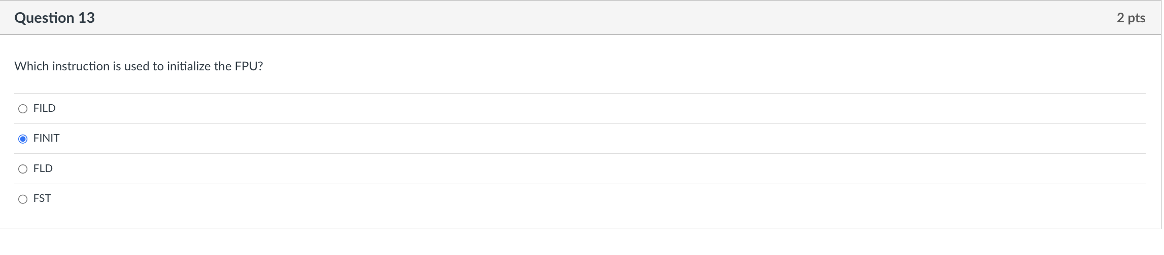 Question 1 3 Which instruction is used to