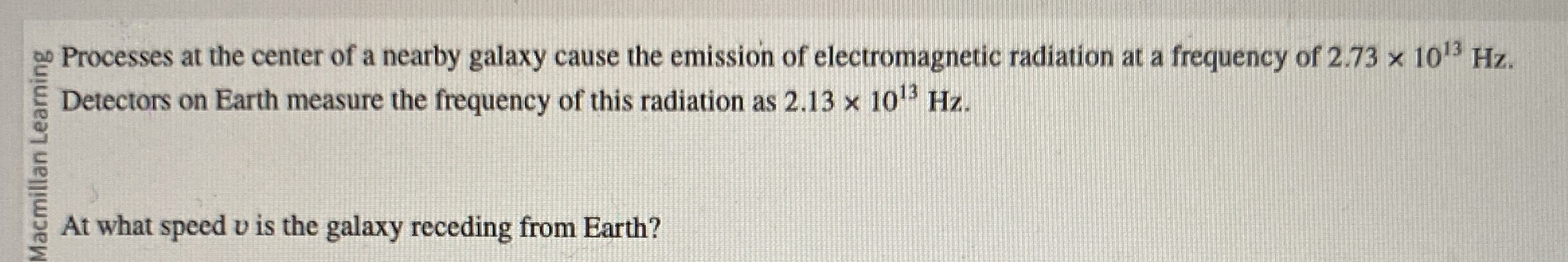 Processes at the center of a nearby galaxy cause
