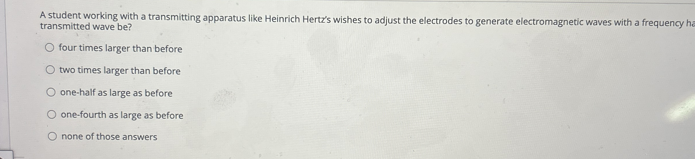 A student working with a transmitting apparatus