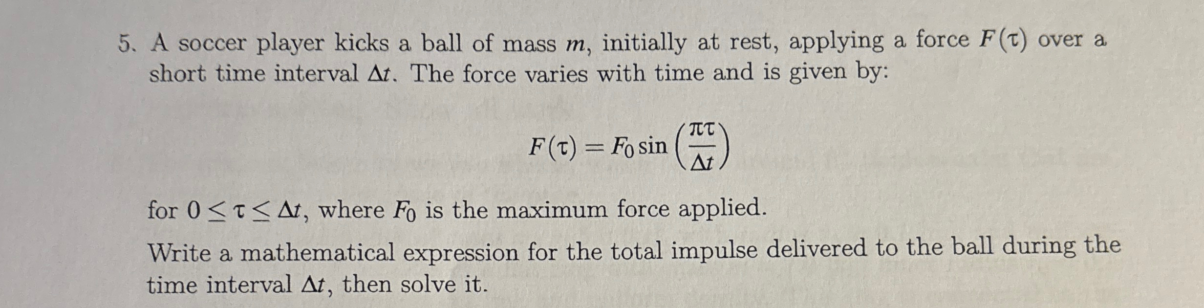 A soccer player kicks a ball of mass m ,