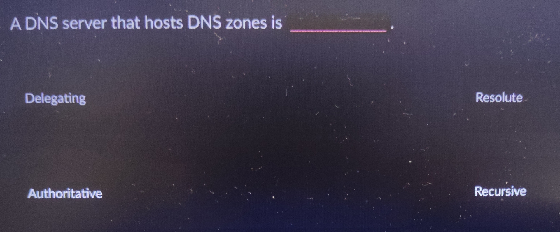 A DNS server that hosts DNS zones is q ,