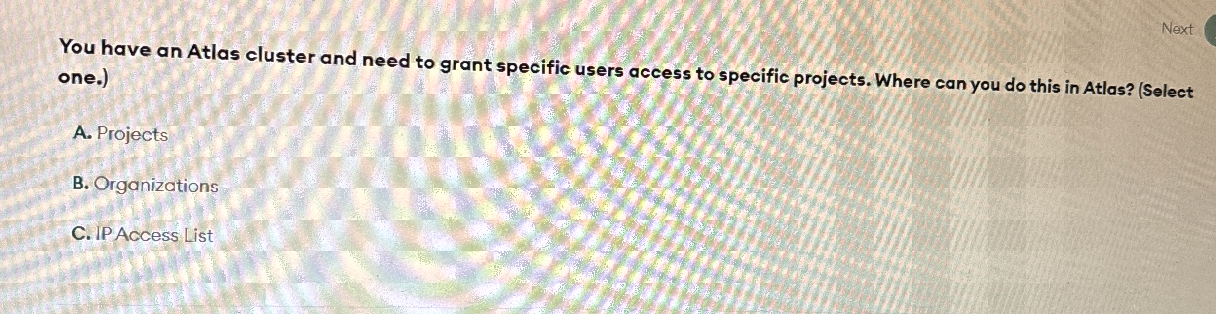 Next You have an Atlas cluster and need to grant
