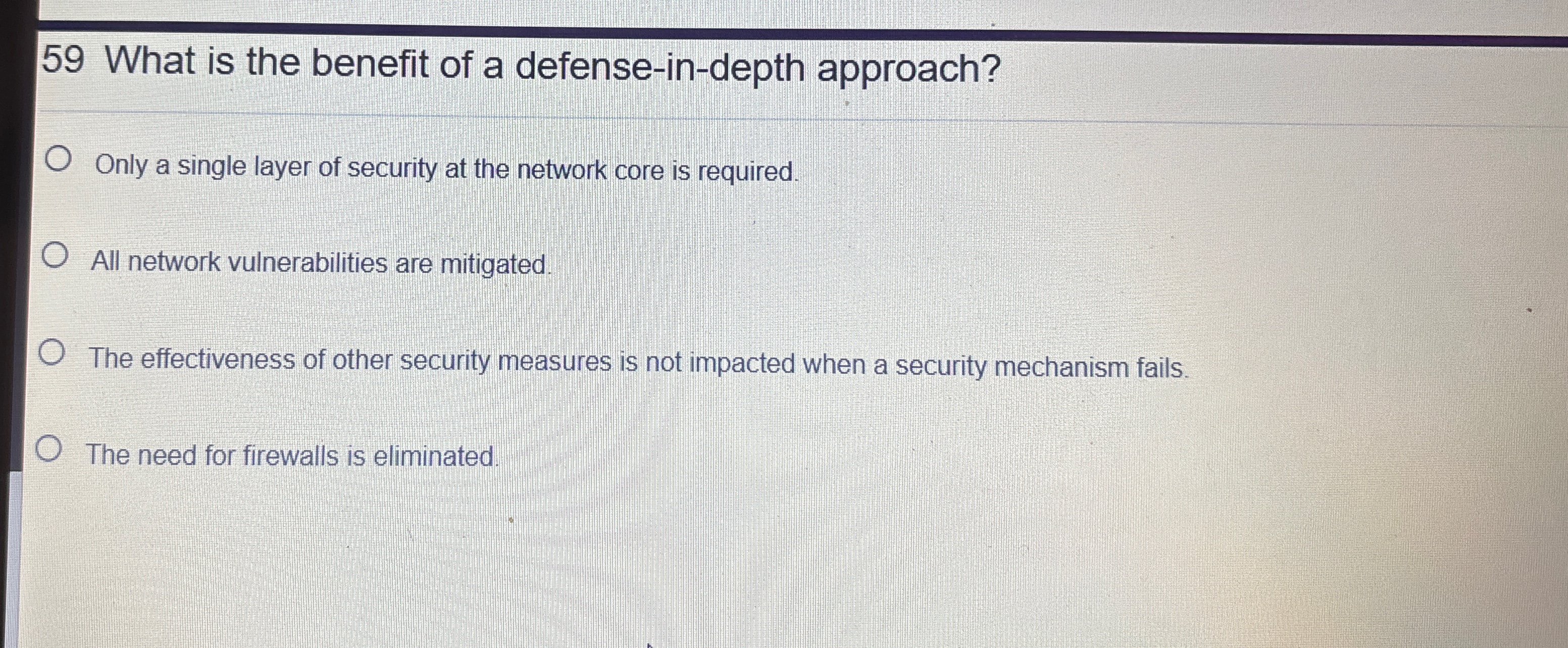 5 9 What is the benefit of a defense - in - depth