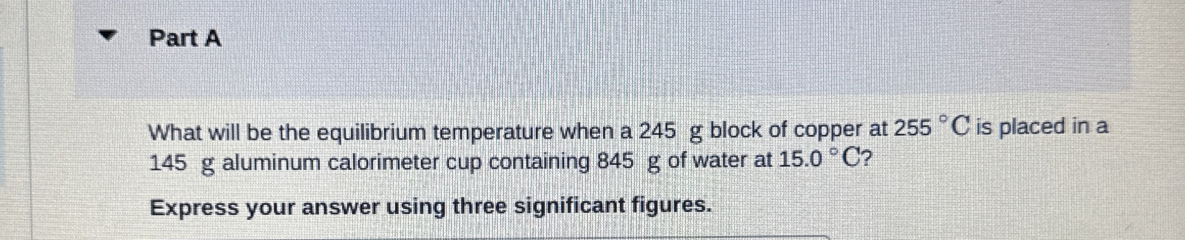 The value of specific heat for copper is 3 9 0 J