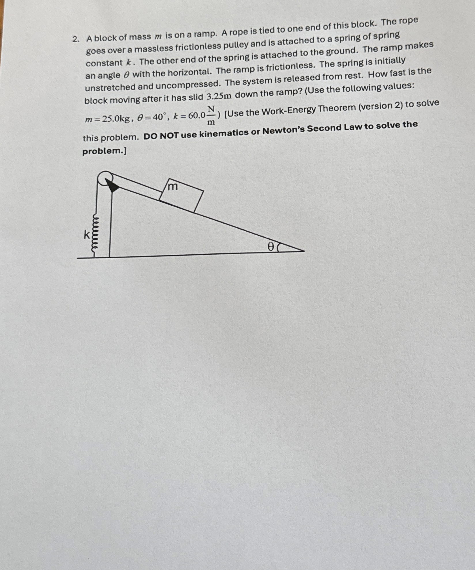 A block of mass m is on a ramp. A rope is tied to