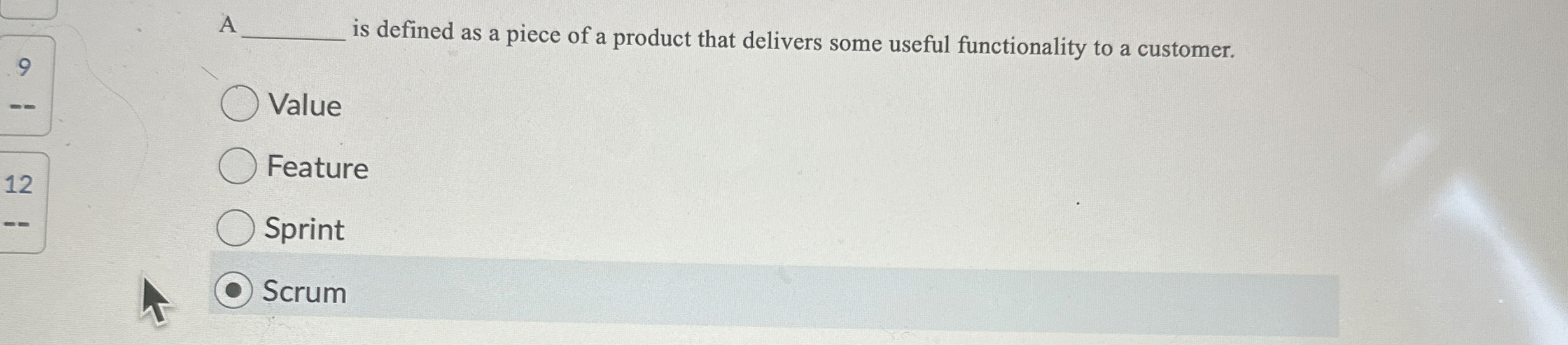 A is defined as a piece of a product that
