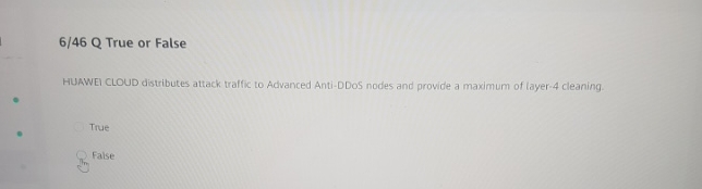 6 / 4 6 Q True or False HUAWEI CLOUD distributes