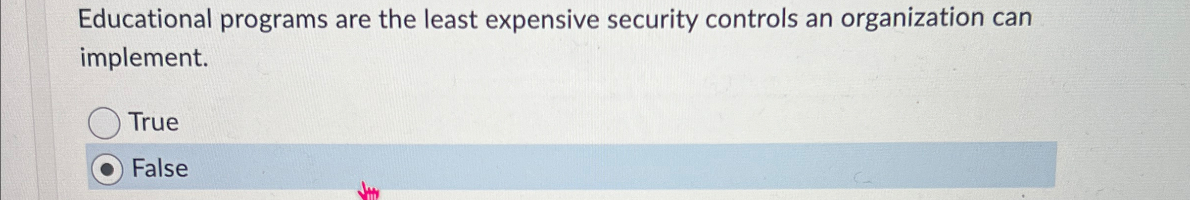 Educational programs are the least expensive