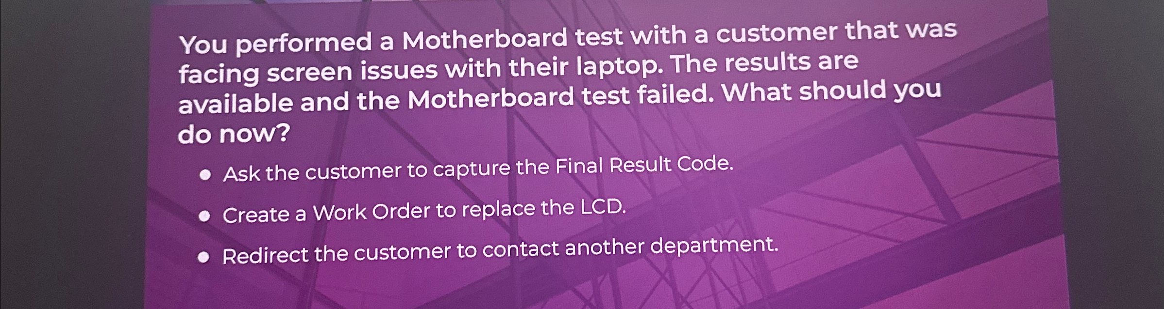 You performed a Motherboard test with a customer