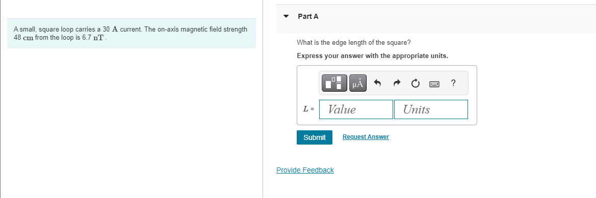 A small, square loop carries a 3 0 A current. The