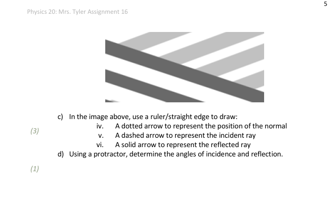 c ) In the image above, use a ruler / straight