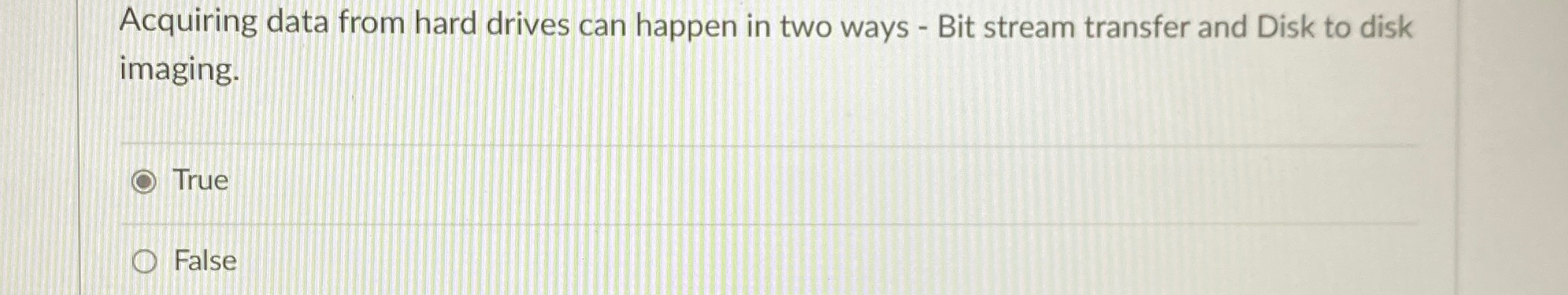 Acquiring data from hard drives can happen in two