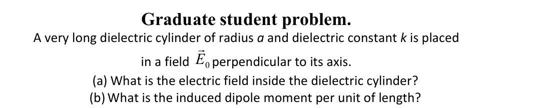 Graduate student problem. A very long dielectric