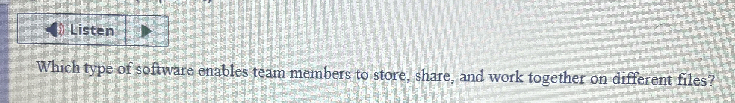 software enables team members to prioritize and