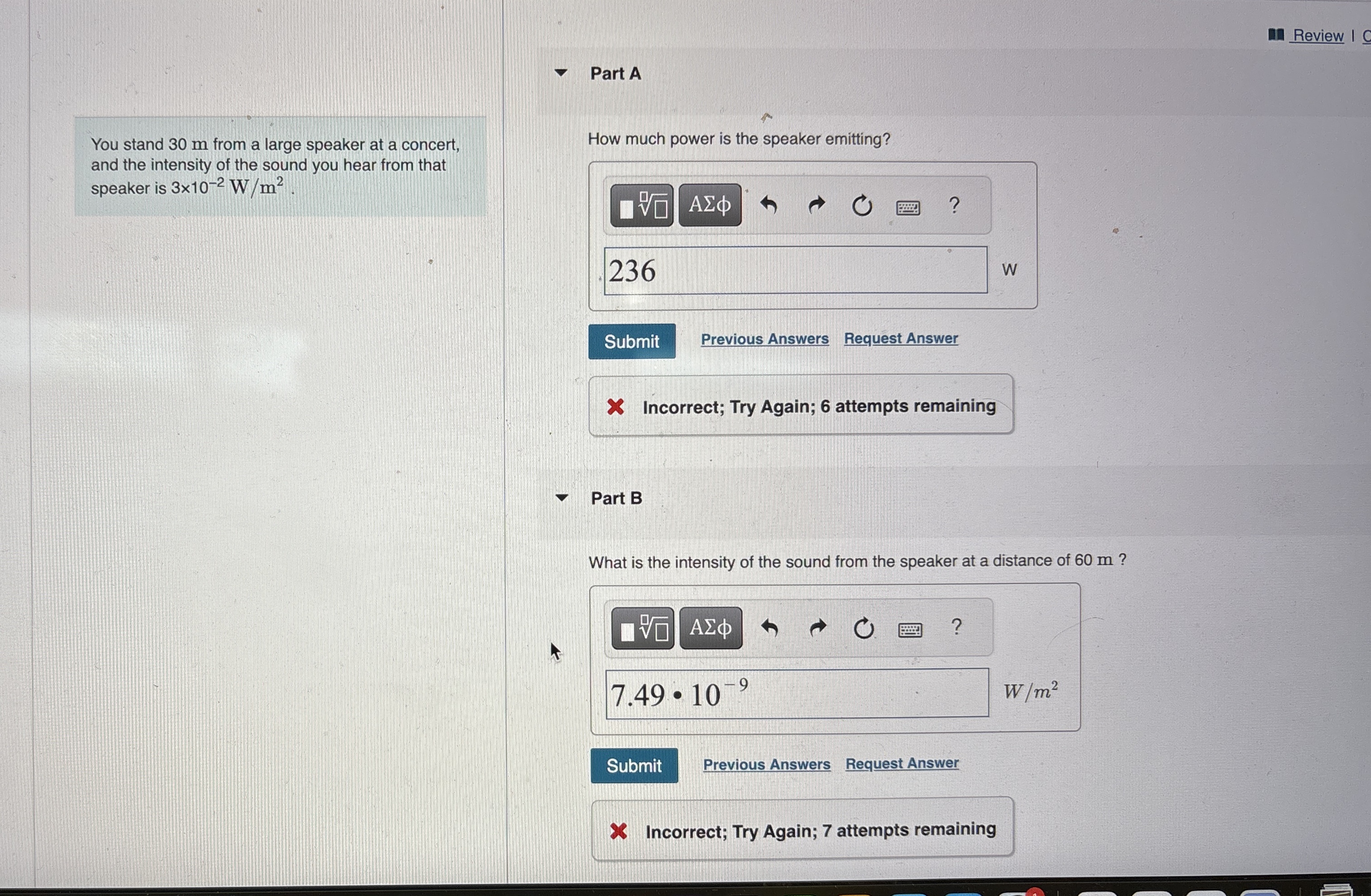 You stand 3 0 m from a large speaker at a