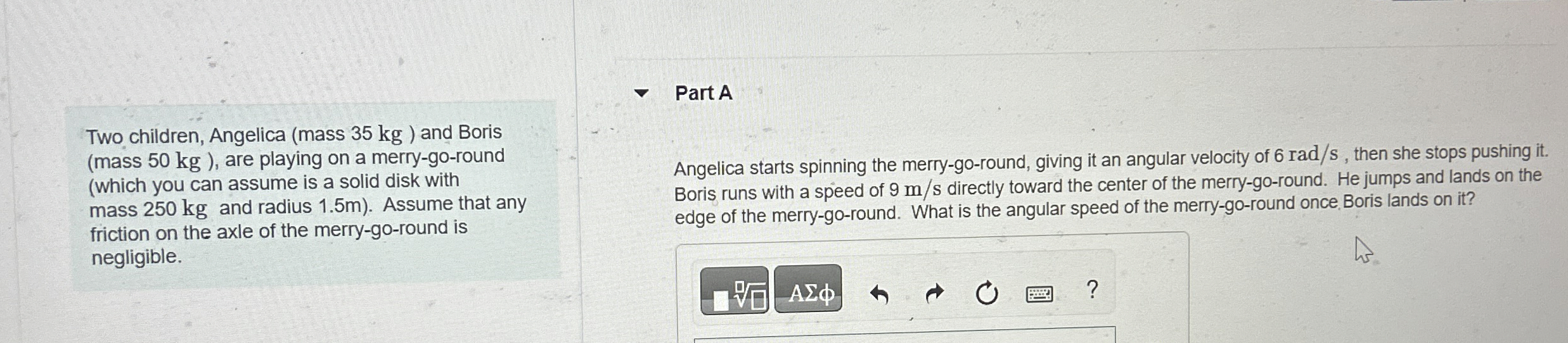 Two children, Angelica ( mass 3 5 kg ) and Boris