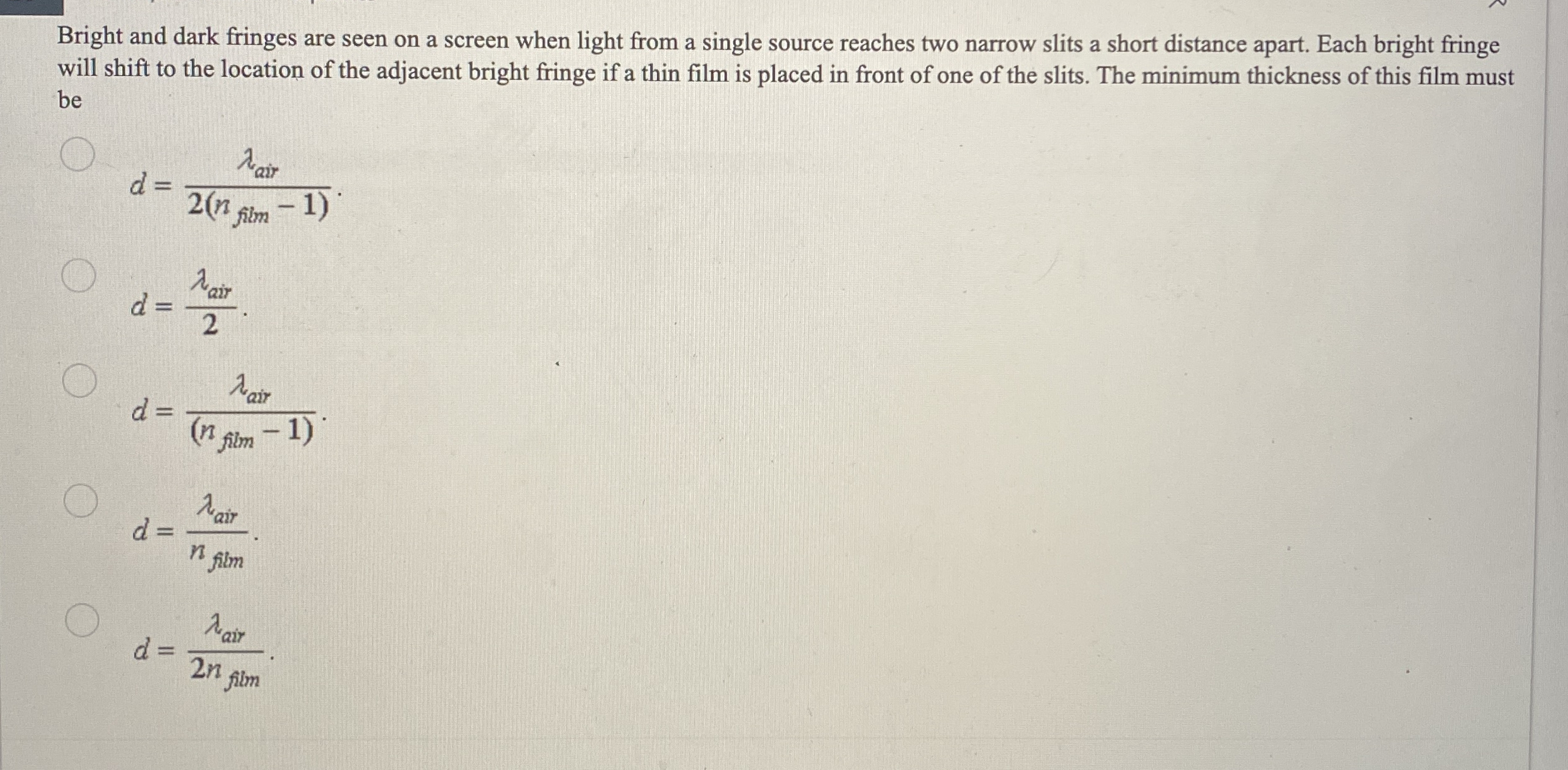 Bright and dark fringes are seen on a screen when