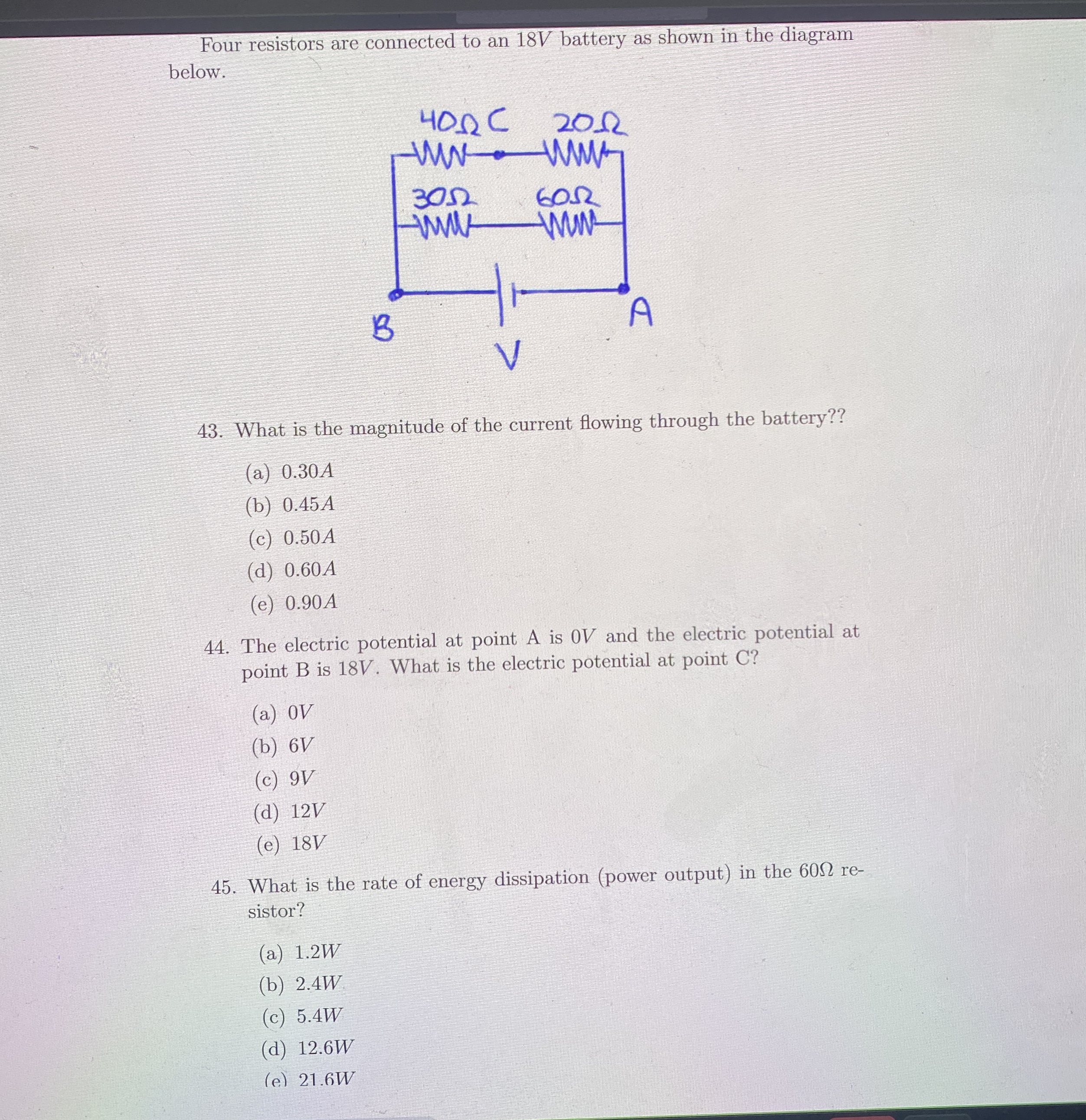 Four resistors are connected to an 1 8 V battery