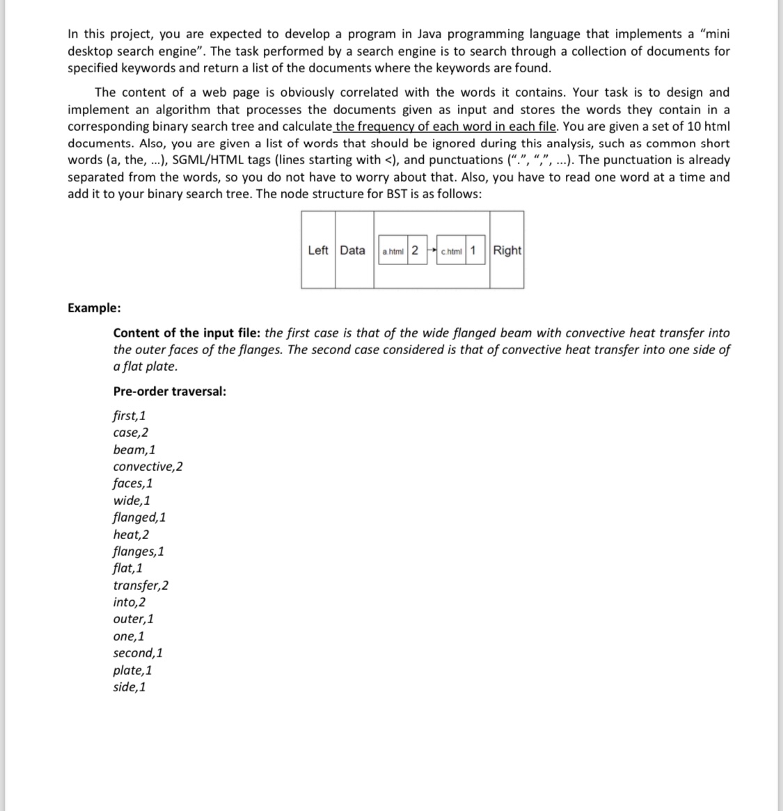 IMPLEMENTATION DETAILS The project will include