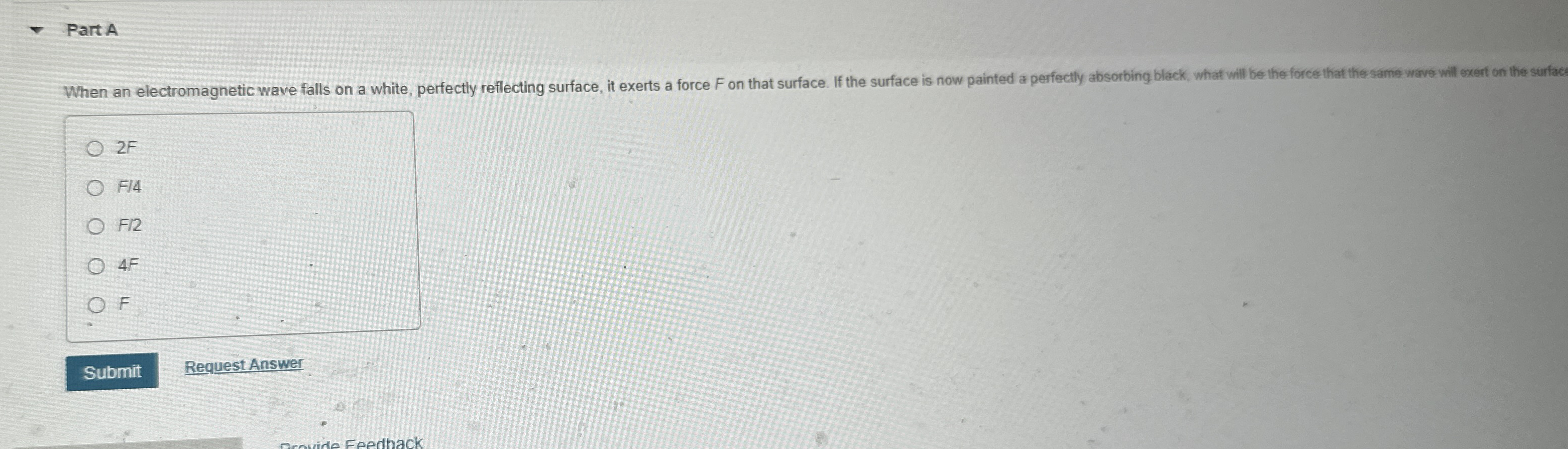 Part A When an electromagnetic wave falls on a