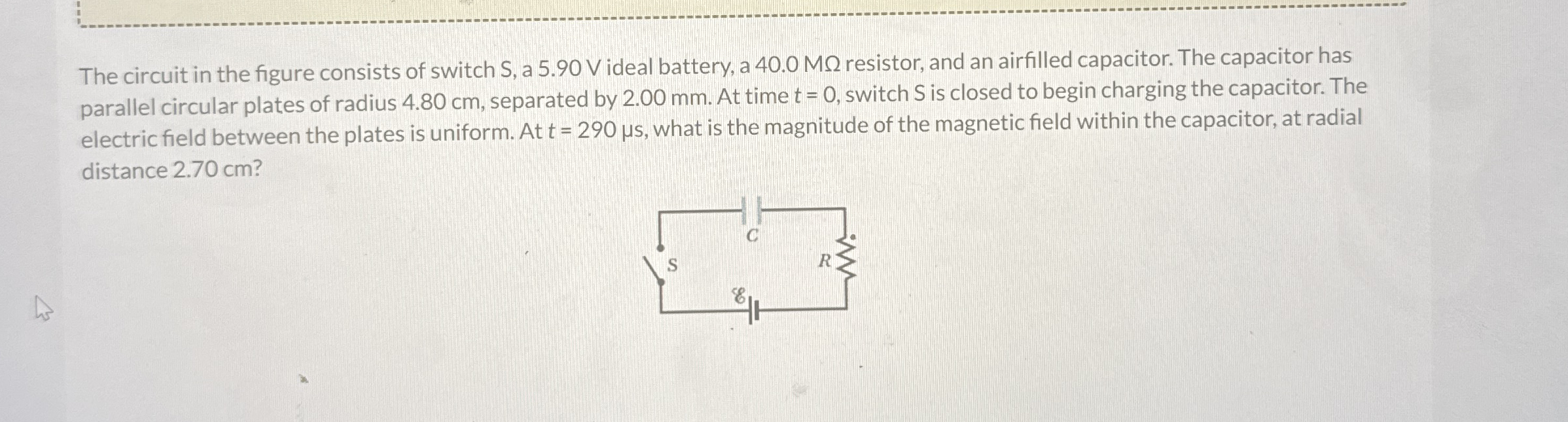The circuit in the figure consists of switch S ,