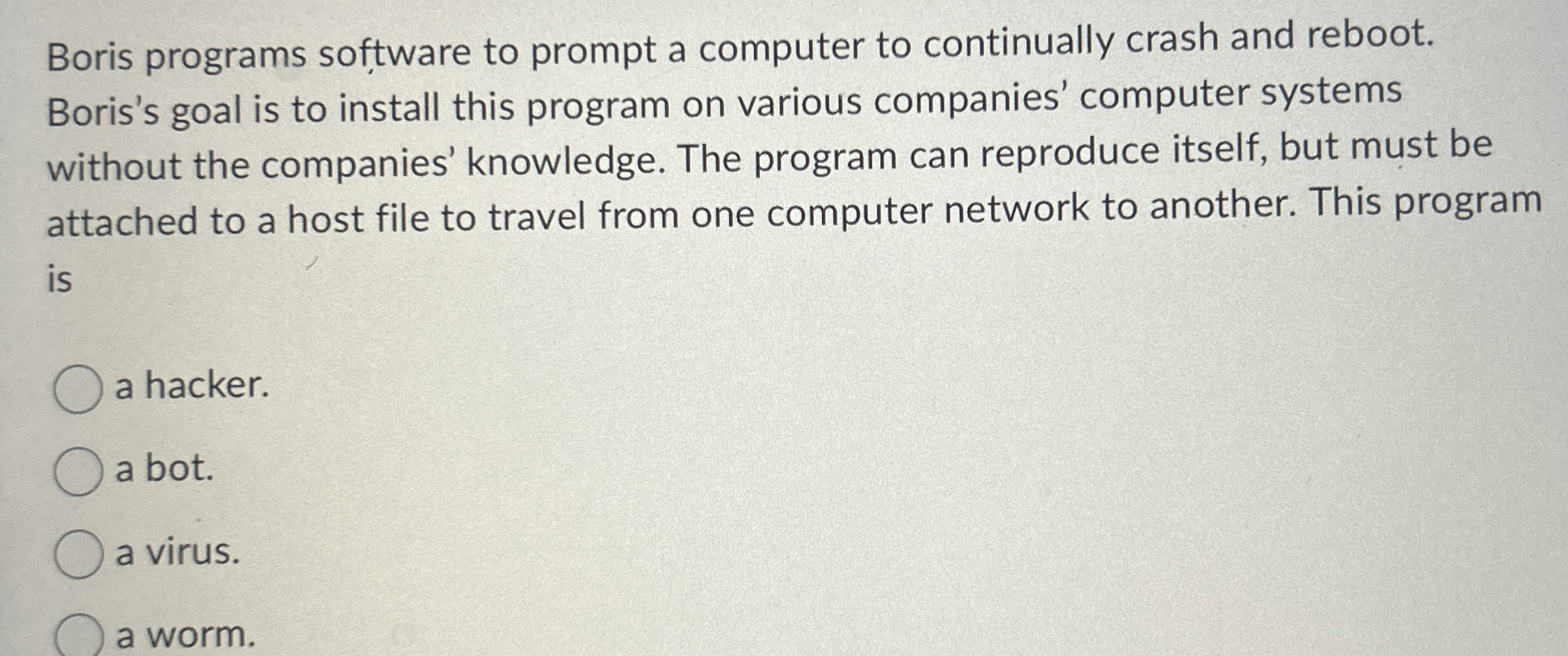 Boris programs software to prompt a computer to