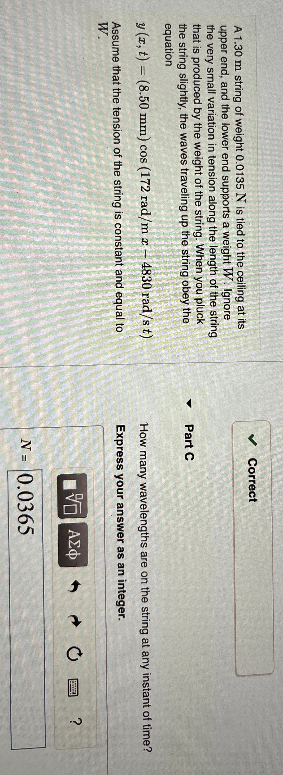 A 1 . 3 0 m string of weight 0 . 0 1 3 5 N is