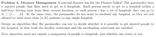 Problem 3 . Disaster Management
