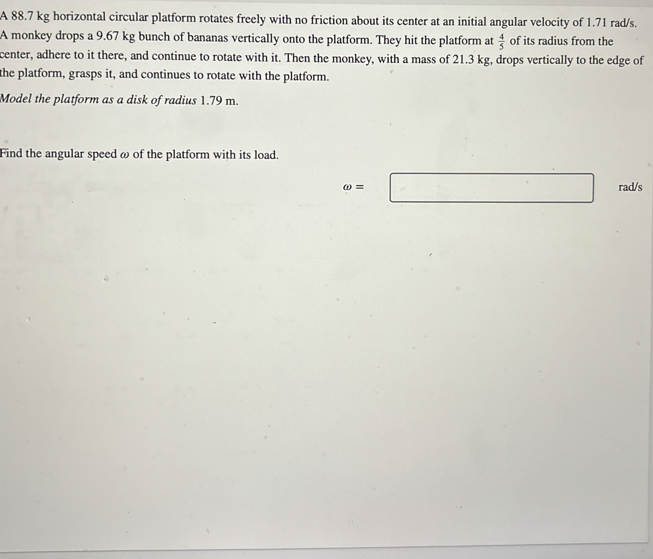 A 8 8 . 7 kg horizontal circular platform rotates